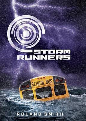 Storm Runners(English, Electronic book text, Smith Roland)