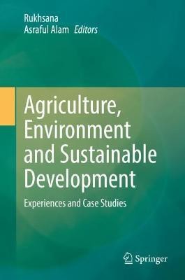 Agriculture, Environment and Sustainable Development(English, Hardcover, unknown)