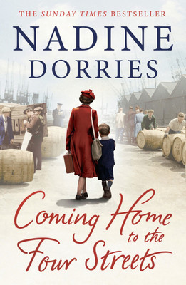 Coming Home to the Four Streets(English, Paperback, Dorries Nadine)