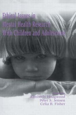 Ethical Issues in Mental Health Research With Children and Adolescents(English, Paperback, unknown)