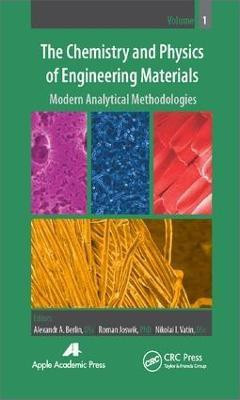 The Chemistry and Physics of Engineering Materials, Volume One(English, Electronic book text, unknown)