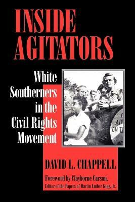 Inside Agitators(English, Paperback, Chappell David L.)
