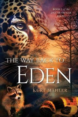The Way Back to Eden(English, Paperback, Maehler Kurt)