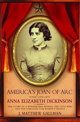 America's Joan of Arc(English, Hardcover, Gallman J. Matthew)