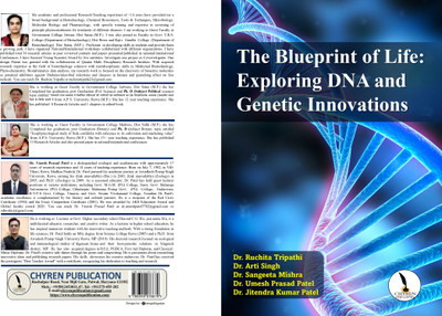 The Blueprint of Life: Exploring DNA and Genetic Innovations - B5 Size(Paperback, Dr. Ruchita Tripath, Dr. Arti Singh, Dr. Sangeeta Mishra, Dr. Umesh Prasad Patel, Dr. Jitendra Kumar Patel) The Blueprint of Life: Exploring DNA and Genetic Innovations - B5 Size(Paperback, Dr. Ruchita Tripath, Dr. Arti Singh, Dr. Sangeeta Mishra, Dr. Umesh Prasad Patel, Dr. Jitendra Kumar Patel)