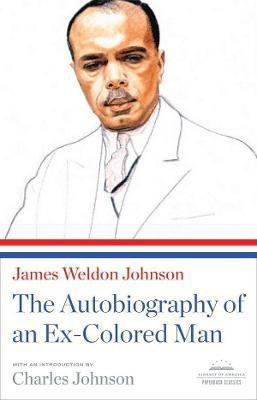 The Autobiography of an Ex-Colored Man(English, Paperback, Johnson James Weldon)