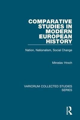 Comparative Studies in Modern European History(English, Hardcover, Hroch Miroslav)