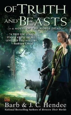 Of Truth and Beasts(English, Paperback, Hendee Barb)