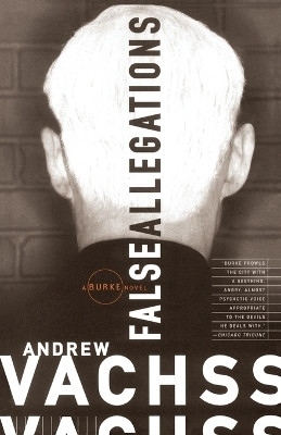 False Allegations(English, Paperback, Vachss Andrew)