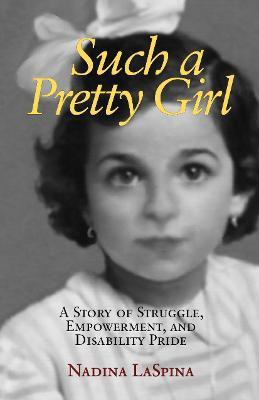 Such a Pretty Girl(English, Paperback, LaSpina Nadina)
