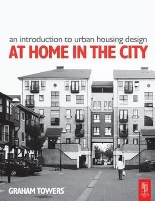An Introduction to Urban Housing Design(English, Paperback, Towers Graham)
