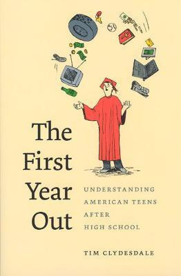 The First Year Out(English, Paperback, Clydesdale Tim)