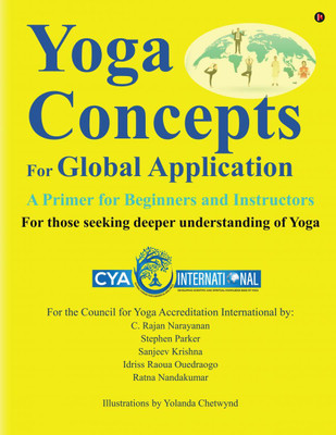 Yoga Concepts for Global Application(English, Paperback, C Rajan Narayanan Stephen Parker)