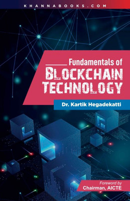 Fundamentals of Blockchain Technology(Paperback, Kartik Hegadekatti)