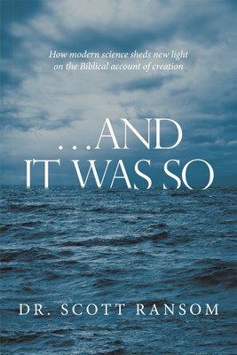 ...And It Was So(English, Hardcover, Ransom Scott Dr)