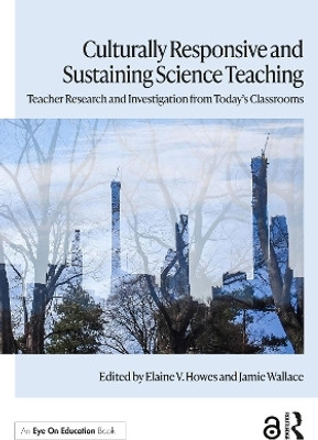 Culturally Responsive and Sustaining Science Teaching(English, Paperback, unknown)