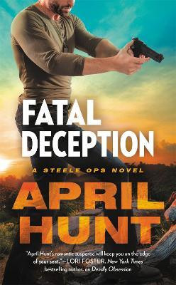 Fatal Deception(English, Paperback, Hunt April)