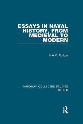 Essays in Naval History, from Medieval to Modern(English, Paperback, Rodger N.A.M.)