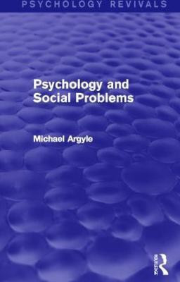 Psychology and Social Problems (Psychology Revivals)(English, Paperback, Argyle Michael)