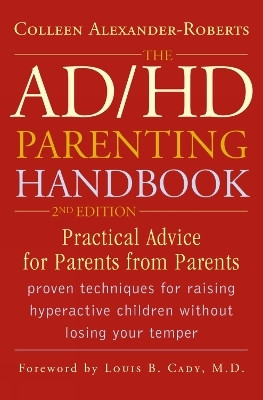 The ADHD Parenting Handbook(English, Paperback, Alexander-Roberts Colleen)