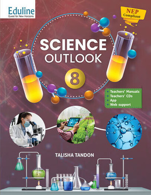 Eduline Publishers Science Outlook Class 8(Paperback, Talisha Tondon)