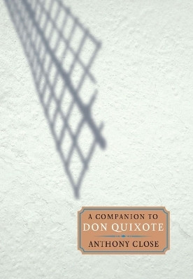 A Companion to Don Quixote(English, Hardcover, Close Anthony)