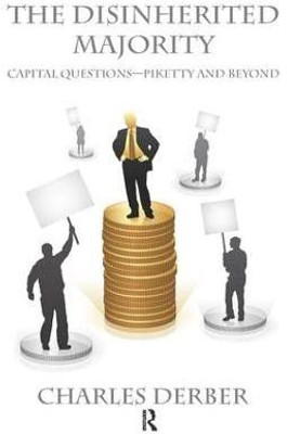 Disinherited Majority(English, Paperback, Derber Charles)