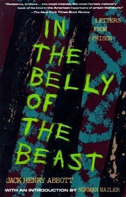 In the Belly of the Beast(English, Paperback, Abbott Jack Henry)