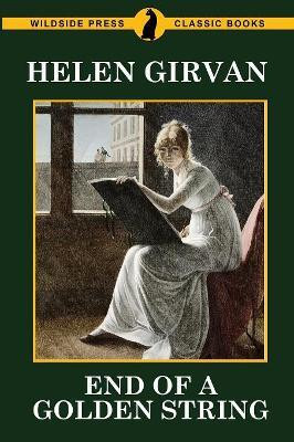 End of a Golden String(English, Paperback, Girvan Helen)