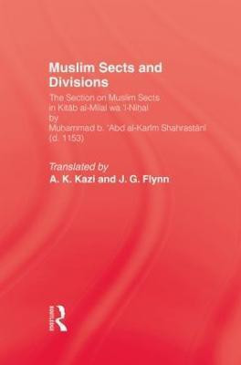 Muslim Sects and Divisions(English, Paperback, unknown)