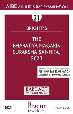 Bharatiya Nagarik Suraksha Sanhita, 2023 (English) Bare Act (Without Notes) For All India Bar Examination(Paperback, Bright Bare Acts (English) (Without Notes))