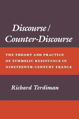 Discourse/Counter-Discourse(English, Hardcover, Terdiman Richard)