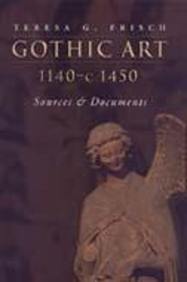 Gothic Art 1140-c1450(English, Paperback, Frisch Teresa G.)