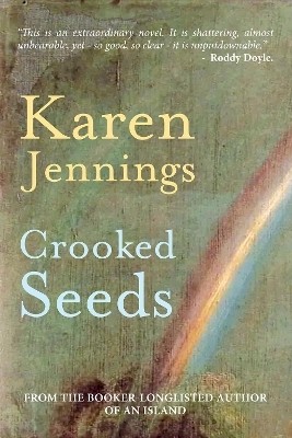 Crooked Seeds(English, Hardcover, Jennings Karen)