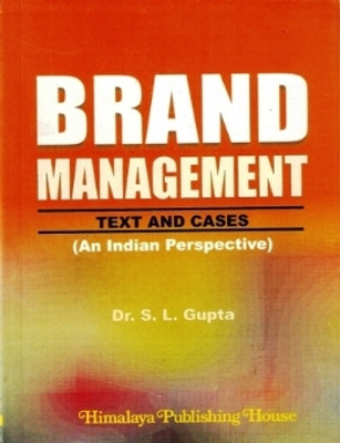 Brand Management: Text and Cases (An Indian Perspective)(Paperback, Dr. S. L. Gupta)