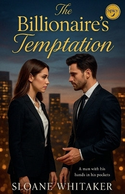 The Billionaire's Temptation(English, Paperback, Whitaker Sloane)