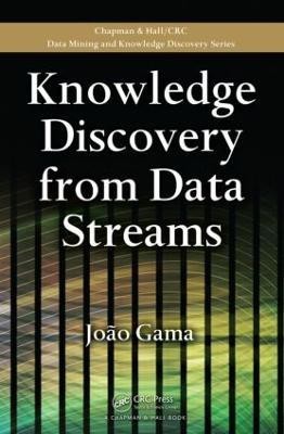 Knowledge Discovery from Data Streams(English, Hardcover, Gama Joao)