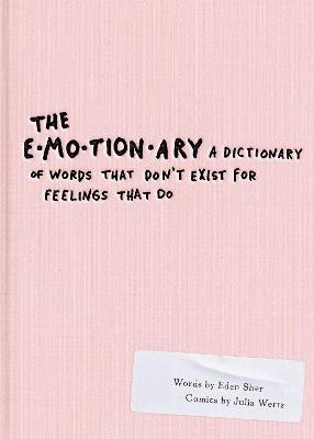 The Emotionary(English, Paperback, Sher Eden)