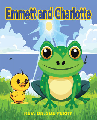 EMMETT AND CHARLOTTE(Paperback, Rev. Dr. Sue Perry)