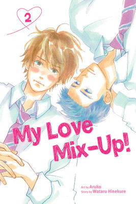 My Love Mix-Up!, Vol. 2(English, Paperback, Hinekure Wataru)
