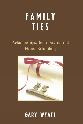 Family Ties(English, Paperback, Wyatt Gary)
