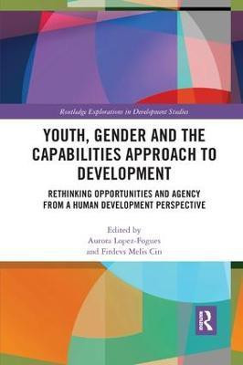 Youth, Gender and the Capabilities Approach to Development(English, Paperback, unknown)
