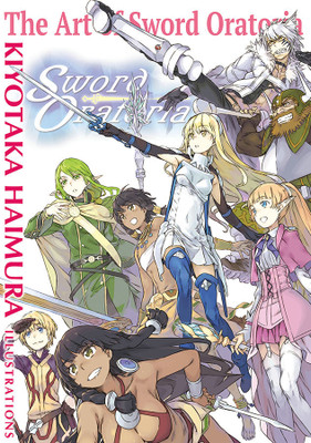 The Art of Sword Oratoria(English, Paperback, Blackman Abigail)