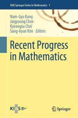 Recent Progress in Mathematics(English, Hardcover, unknown)