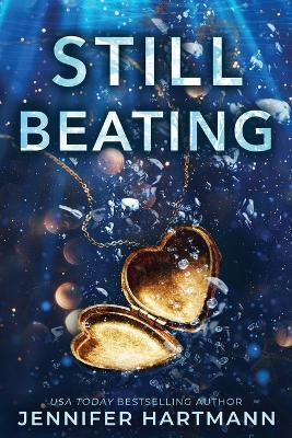 Still Beating(English, Paperback, Hartmann Jennifer)