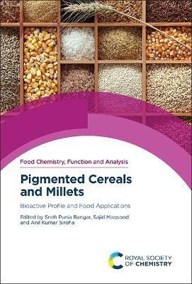 Pigmented Cereals and Millets(English, Hardcover, unknown)