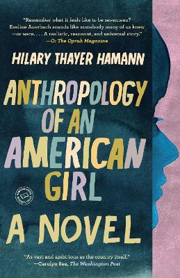 Anthropology of an American Girl(English, Paperback, Hamann Hilary Thayer)
