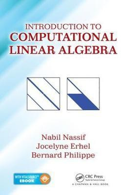 Introduction to Computational Linear Algebra(English, Electronic book text, Nassif Nabil)