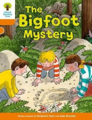 Oxford Reading Tree Biff, Chip and Kipper Stories Decode and Develop: Level 6: The Bigfoot Mystery(English, Paperback, Hunt Roderick)