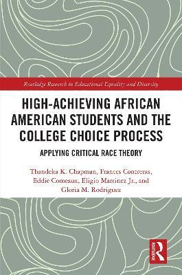 High Achieving African American Students and the College Choice Process(English, Hardcover, K. Chapman Thandeka)